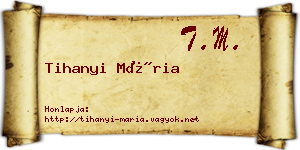Tihanyi Mária névjegykártya